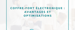 Coffre-fort electronique Avantages et optimisations SESAME RH